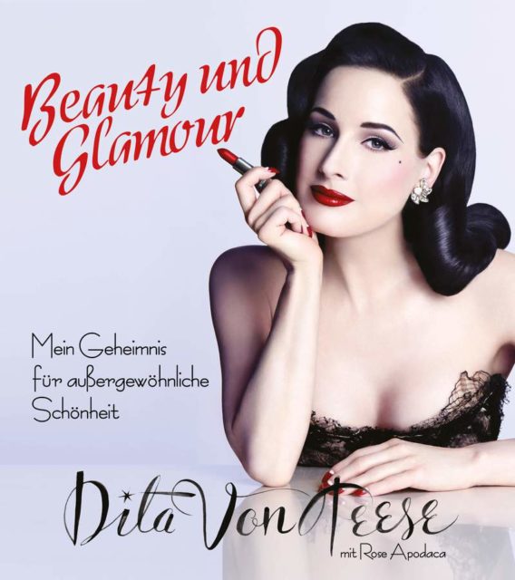 Dita von Teese mit eigenem Beauty-Buch 1 Dita von Teese Buch Beauty Glamour Mein Geheimnis fuer aussergewoehnliche Schoenheit