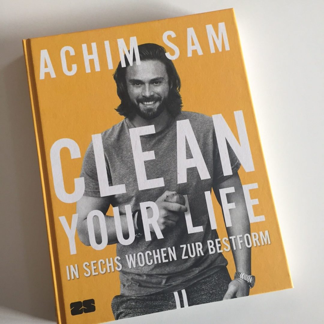 achim sam clean your life buch cover e1430809907166