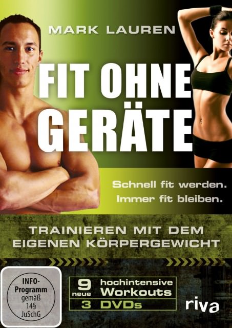 Kickstart 2016: Mark Lauren - Fit ohne Geräte - Trainieren mit dem eigenen Körpergewicht 1 Mark Lauren DVD Fit ohne Geraete Trainieren mit dem eigenen Koerpergewicht
