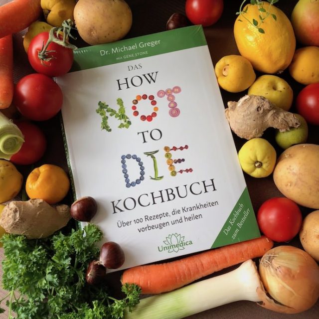 how to not die kochbuch 1