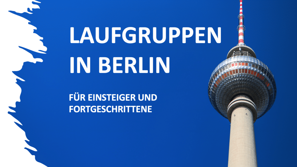 Lauftreffs in Berlin: Die besten Laufgruppen für Anfänger und Fortgeschrittene 3 lauftreffs berlin laufgruppen running crews liste ueberblick uebersicht welche gibt es wo gibt es bezirk mitte kreuzberg charlottenburg lauftraining