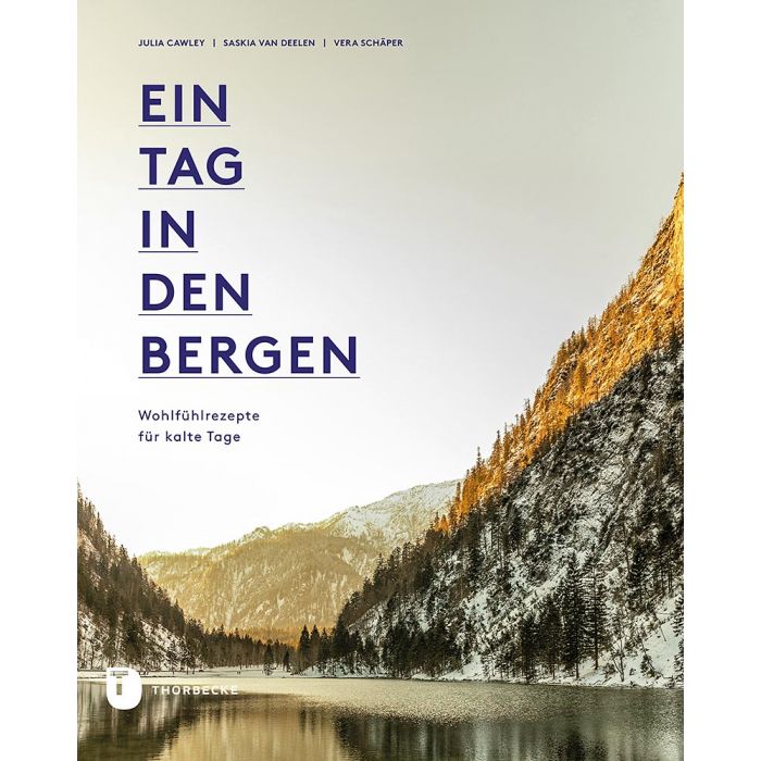 ein tag in den bergen rezepte buch Jan Thorbecke Verlag