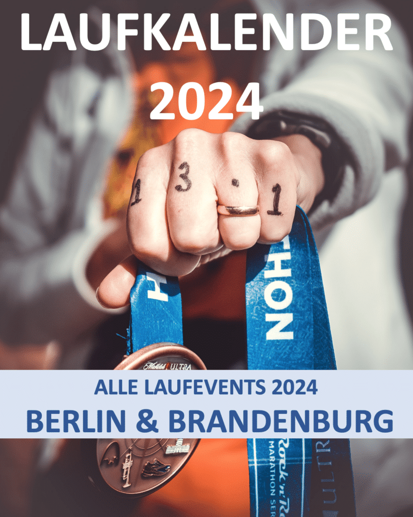 laufkalender 2024 berlin brandenburg potsdam deutschland laufevents marathon halbmarathon 10km lauf 5km termine volkslaeufe laufveranstaltungen wettrennen