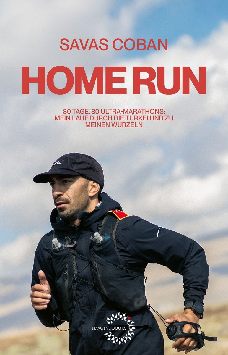 Homerun von Savas Coban: Das vielleicht inspirierendste Laufbuch 2026? 1 savas corban homerun home run buch 80 tage ultramarathon um tuerkei